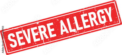 Foto Red grunge ink stamp with white text SEVERE ALLERGY is a clear warning sign