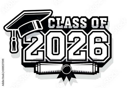 Lettering Class of 2026 for greeting, invitation card. Text for graduation design, congratulation event, T-shirt, party, high school or college graduate. Vector on transparent background