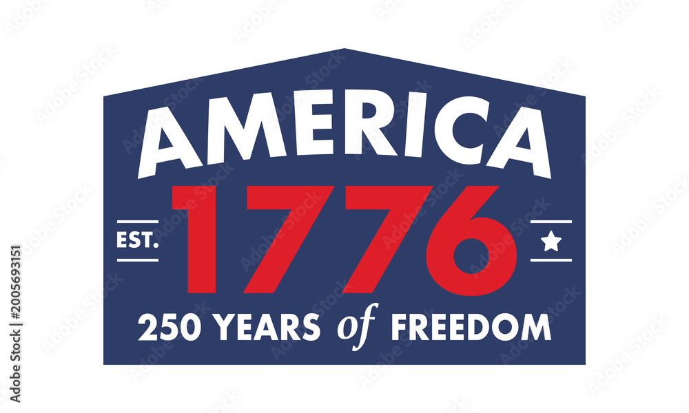 Fototapeta premium United States of America 250th Anniversary. 250 years. USA Independence Day 2026. 4th of July. Graphic with National Flag and Patriotic Stars. Vector