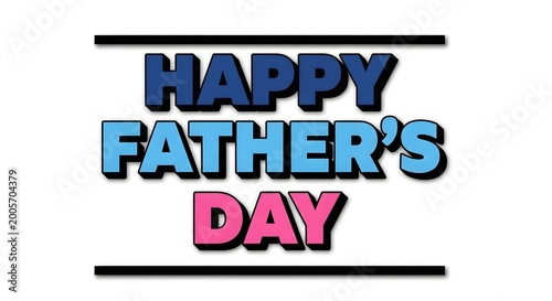 Happy father's day greeting with bold colorful 3d text