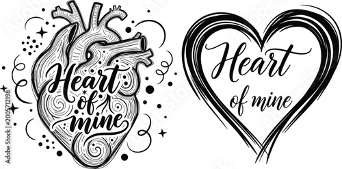 Konstfotografi Heart of Mine Hand-drawn Illustration with Intricate Heart and Calligraphy, Roma