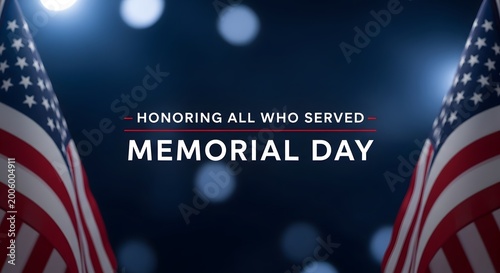 Memorial day tribute honoring service and sacrifice with american flags