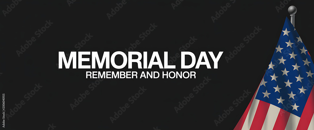 Fototapeta premium Memorial day remember and honor text over black background with realistic American flag on pole for official national holiday social media banner and solemn tribute commemoration.