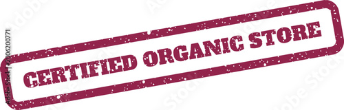 Canvastavla Authentic looking grunge stamp with Certified Organic Store text, perfect for ma