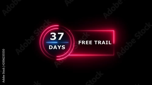 Neon text 37 days free trial business banner icon concept 4k animation.