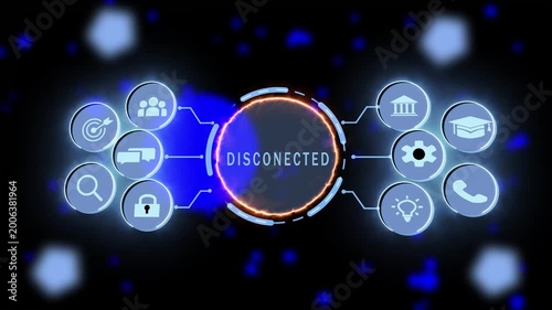 Futuristic digital interface display featuring a glowing central disconnected status surrounded by interactive business and technology network nodes for cyber security