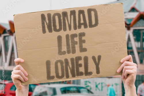 Slika na platnu "Nomad Life Lonely" Constant travel brings deep isolation
