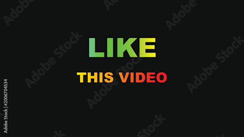 Canvas-taulu Text elements stating like this video appear in a bold, colorful typeface against a dark background to encourage viewer engagement and interaction on digital media platforms and social channels