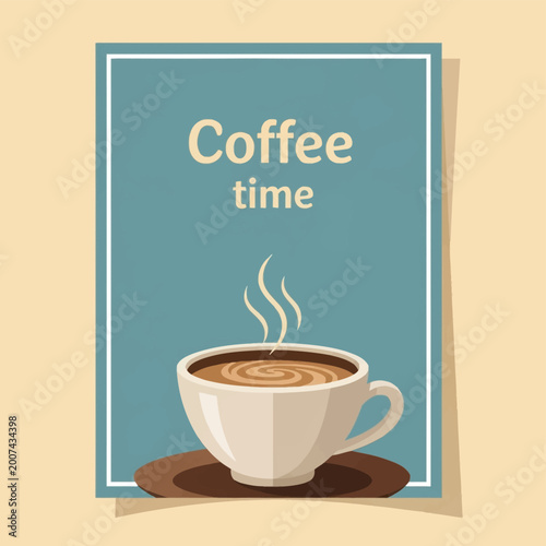 Minimalist vector illustration of a steaming cup of coffee with swirl latte art on a saucer. Graphic design features the text 