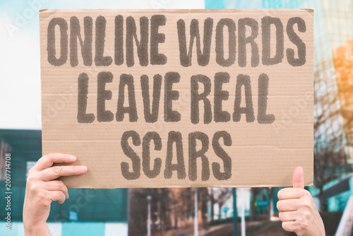 Fényképezés "Online Words Leave Real Scars" Digital peer harassment produces measurable emotional damage comparable to physical bullying