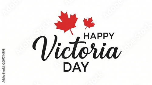 Happy Victoria Day Typography Design with Maple Leaves Minimal Background