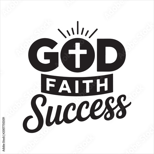 God Faith Success