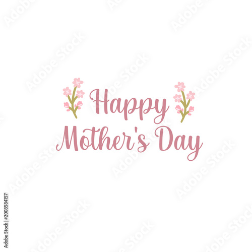 Mother’s Day Mom Quote – Happy Mother's Day Floral Typography Design