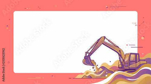 Vibrant illustration of a construction excavator digging soil, set against a coral background with a large white text box.