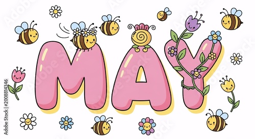 Cute May text with bees and flowers illustration