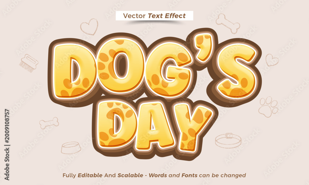 Fototapeta premium Dog's day 3d editable text effect, yellow cartoon pet theme vector illustration