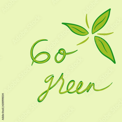 Go Green Handwritten Typography with Leaf Illustration on Light Green Background