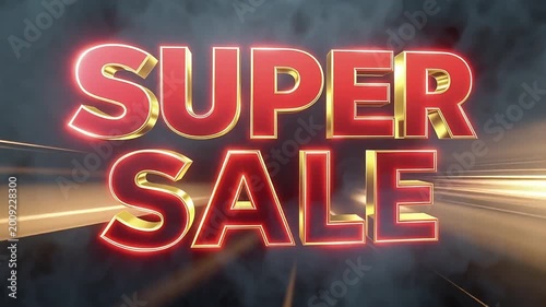SUPER SALE 3D glowing red and gold text on dark smoky background with dynamic light rays, dramatic promotional retail discount banner.