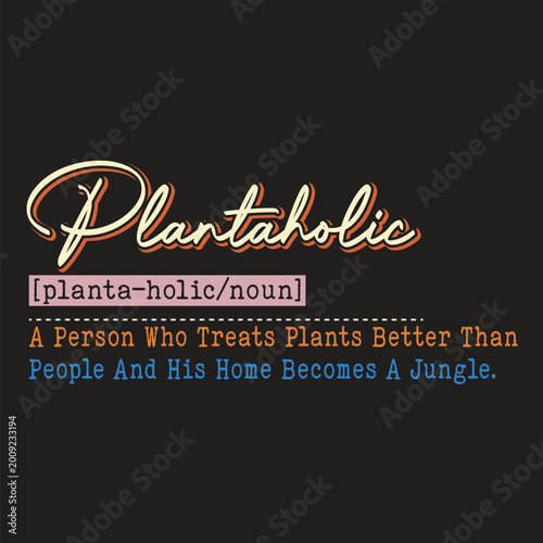 plantaholic definition