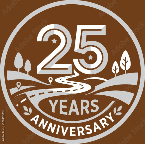 25 Years Anniversary Emblem Badge Design with Road and Trees.