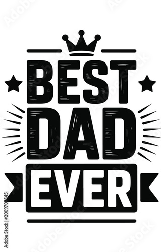 Bild auf Leinwand Best dad ever