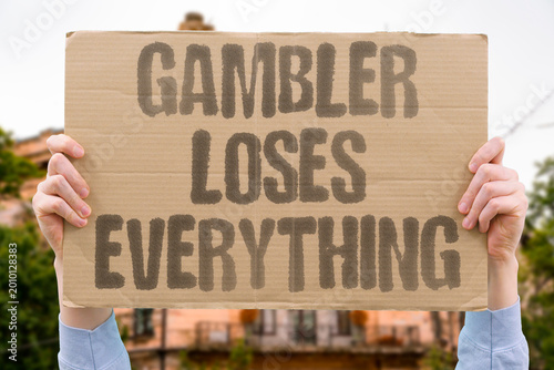 Εκτύπωση καμβά "Gambler Loses Everything" The progressive nature of gambling addiction reliably results in the total depletion of personal financial resources