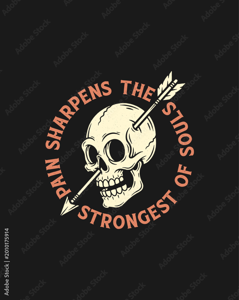 Fototapeta premium Skull pierced by arrow with motivational quote.