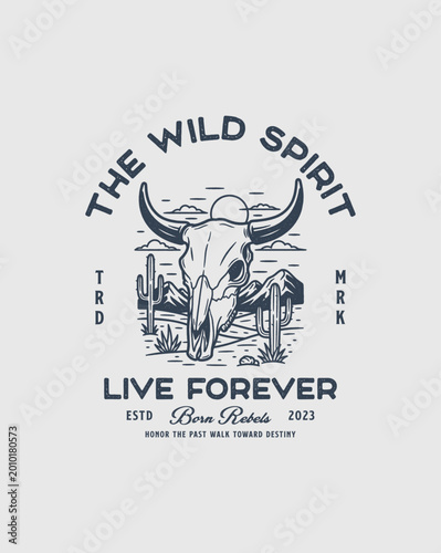 The Wild Spirit Live Forever Skull Illustration.