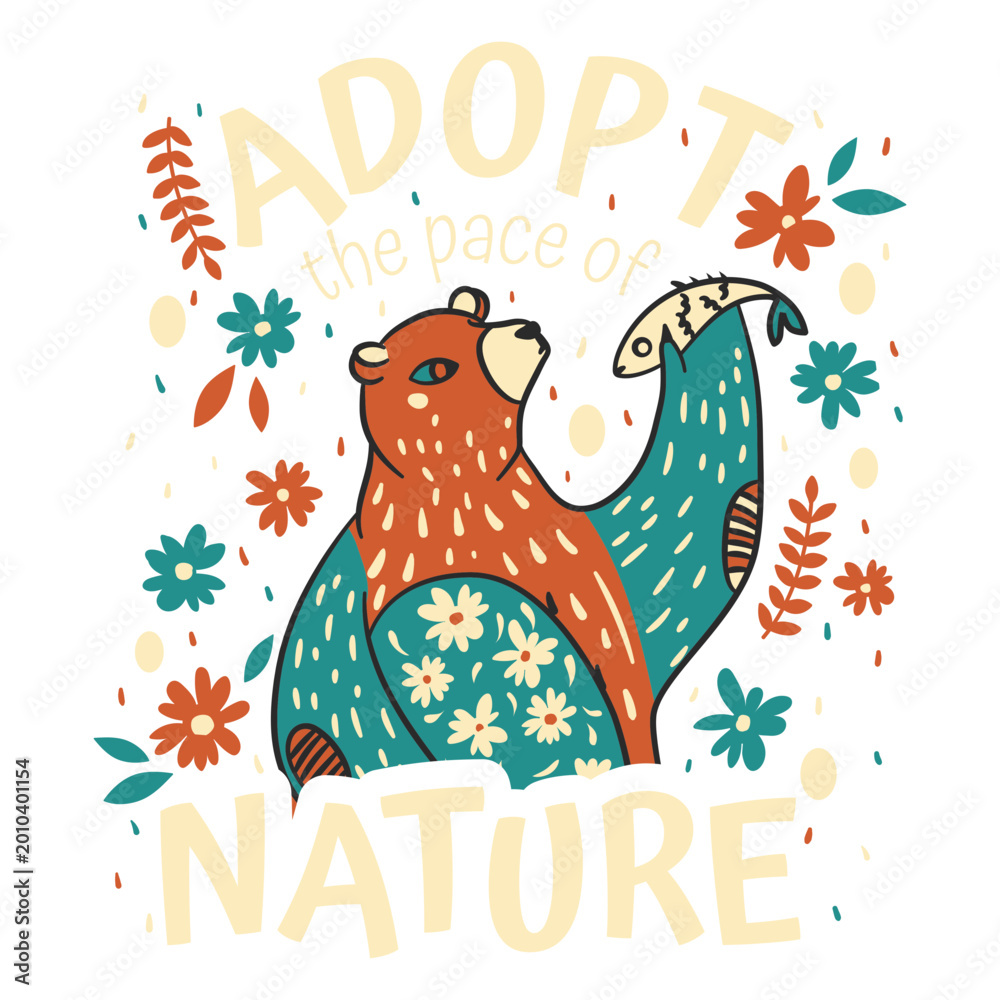 Fototapeta premium Adopt the peace of nature bear