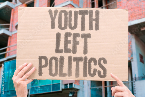 Canvas-taulu "Youth Left Politics" Entire generation walked away from political participation