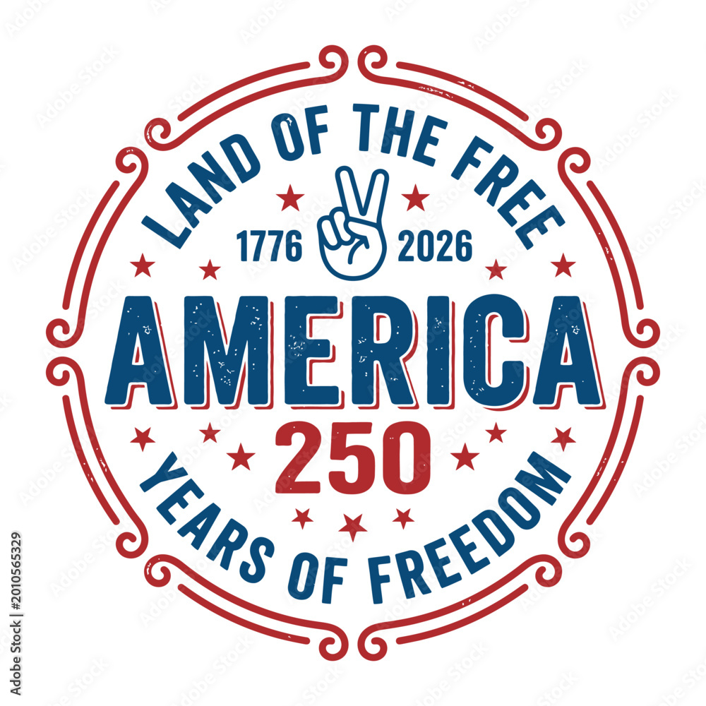 Naklejka premium Land of the Free America 250 Years of Freedom Patriotic Badge Design
