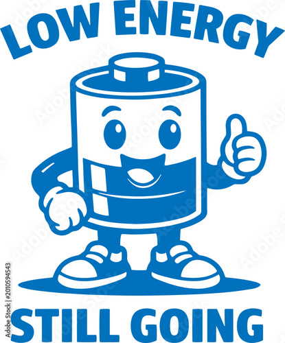 Low Energy Still Going – Funny Battery Character Cartoon Illustration T-Shirt Design