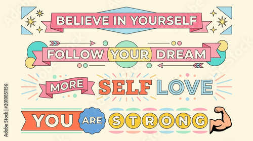 Pastel motivational banner featuring Believe in Yourself, Follow Your Dreams, Self-Love, and You Are Strong phrases for inspiration and positive vibes