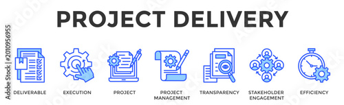 Project Delivery  Banner Web  Icon Set Collection Pack Vector Illustration Concept Containing Deliverable, Execution, Project, Project Management, Transparency, Stakeholder Engagement, Efficiency