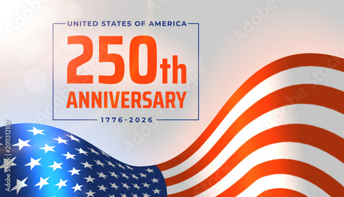 250th anniversary of the USA. 250 years of independence. Poster 4th of july usa independence day. Waving american flag, shining sun. Fourth of july, USA national holiday. Vector illustration, banner