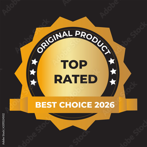 Luxury gold quality badge label with ribbon top choice 2026 vector