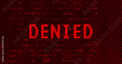 Denied text - Red Effect Glitch