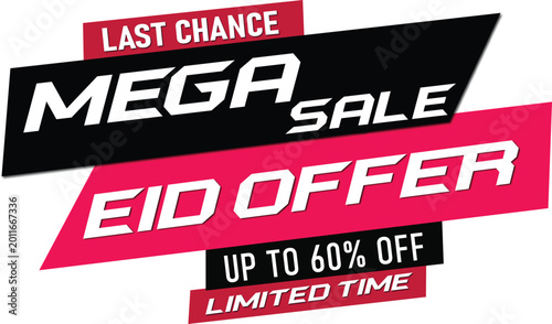 Eid Mega Sale Banner with Bold Discount and Last Chance Offer