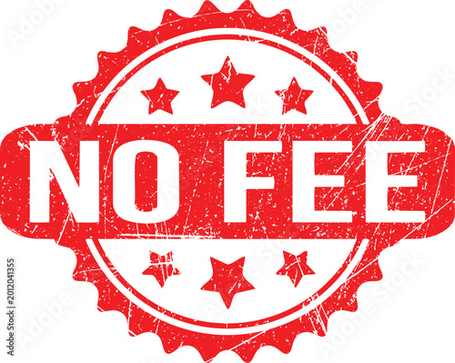 Photos No Fee Seal: A bold red seal boldly declares NO FEE, conveying a message of transparency, value, and customer-centric service