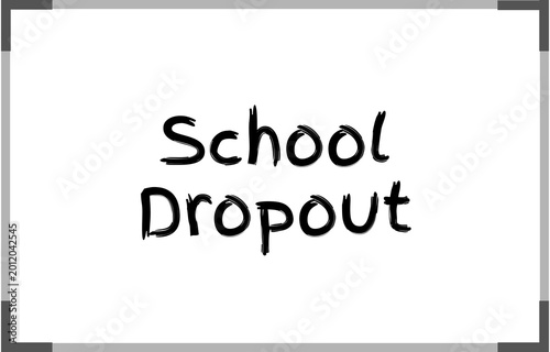 Tablou pe pânză School Dropout
