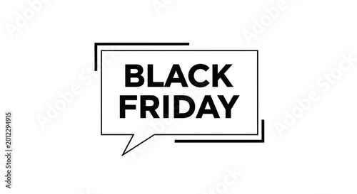 Black Friday Sale Announcement Speech Bubble Icon, Shopping Discount Promotion Graphic
