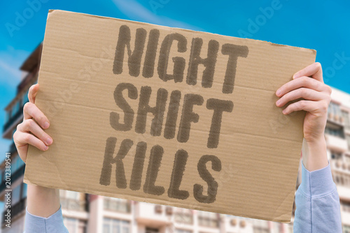 Fotografie "Night Shift Kills" Rotating overnight work schedules disrupt circadian biology causing measurable health degradation