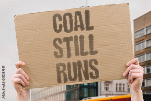 Tableau sur toile "Coal Still Runs" Fossil fuel plants continue generating power while clean alternatives remain politically blocked
