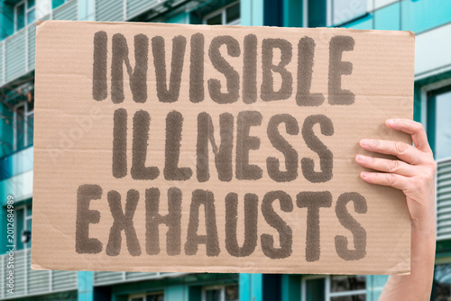 Canvas Print "Invisible Illness Exhausts" Living with unvalidated chronic conditions produces profound physical and emotional depletion
