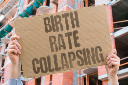Foto "Birth Rate Collapsing" Developed nations record historically low fertility rates with no reversal in sight