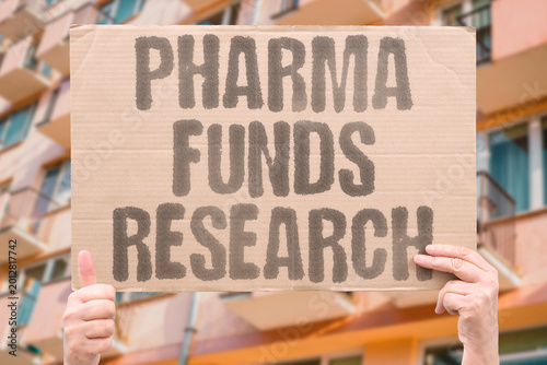 Billede på lærred "Pharma Funds Research" Drug manufacturers finance clinical studies generating data that supports their commercial products