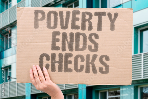 Tableau sur toile "Poverty Ends Checks" Direct unconditional cash distributions demonstrably reduce extreme poverty faster than targeted welfare programs