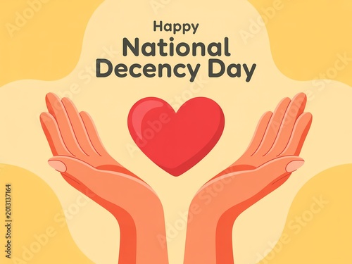 Happy national decency day illustration with hands holding a red heart on a yellow background
