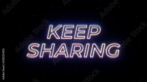 Keep Sharing Neon Sign Text with Classic Retro Theme