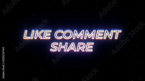 Like Comment Share Neon Sign Text with Classic Retro Theme